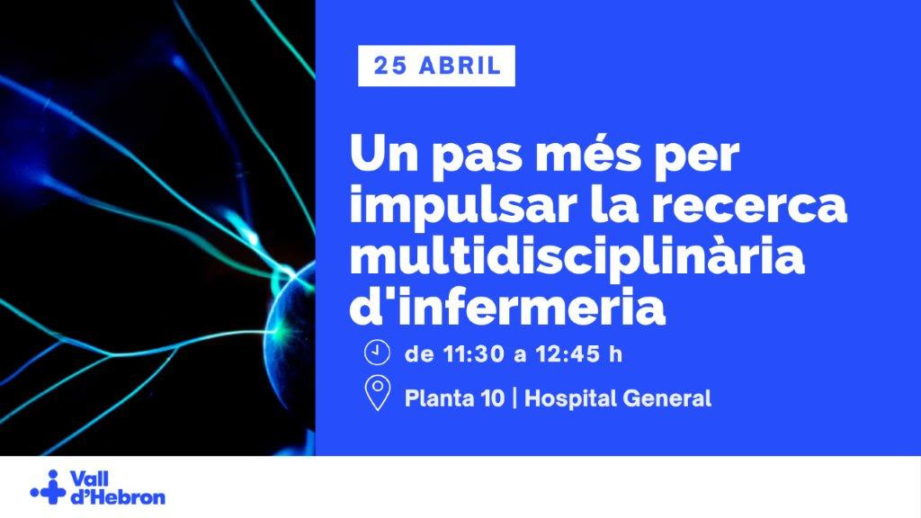 Un pas més per impulsar la  recerca multidisciplinària d’infermeria